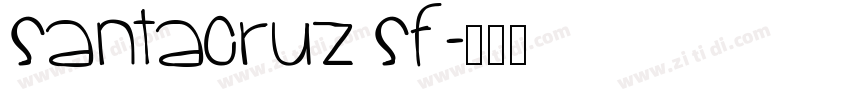 SantaCruz SF字体转换